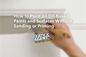How to Paint Oil-Based Paints and Surfaces Without Sanding or Priming